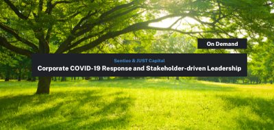 Sentieo and JUST Capital: Corporate COVID-19 Response and Stakeholder-driven Leadership
